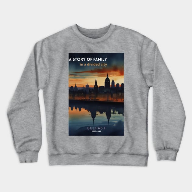 Journey through laughter and tears in 1960s Belfast. Crewneck Sweatshirt by benzshope